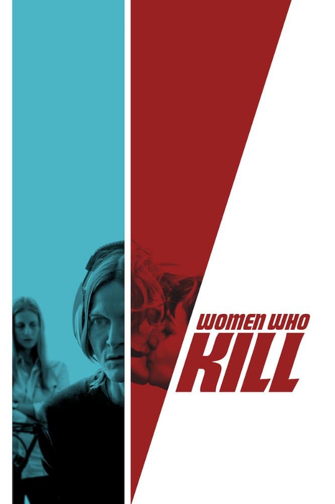 Постер Women Who Kill